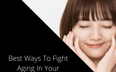 Best Ways To Fight Aging In Your Twenties