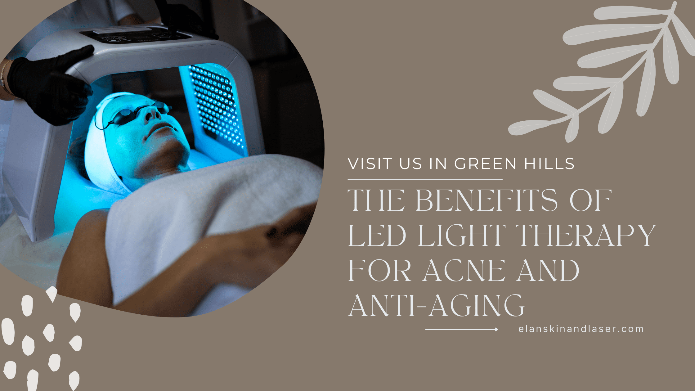 The Benefits of LED Light Therapy for Acne and Anti-Aging