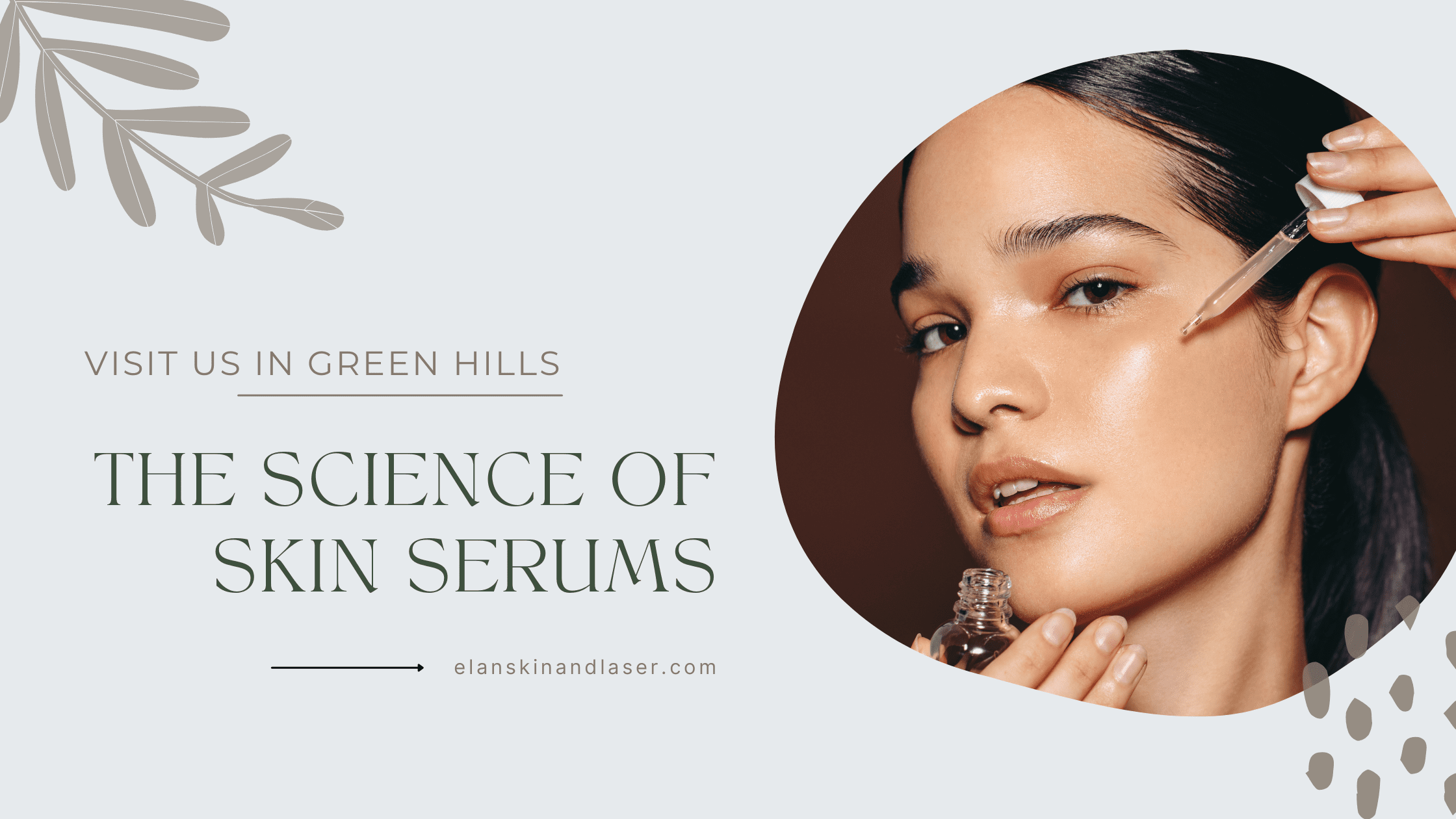 The Science of Skin Serums